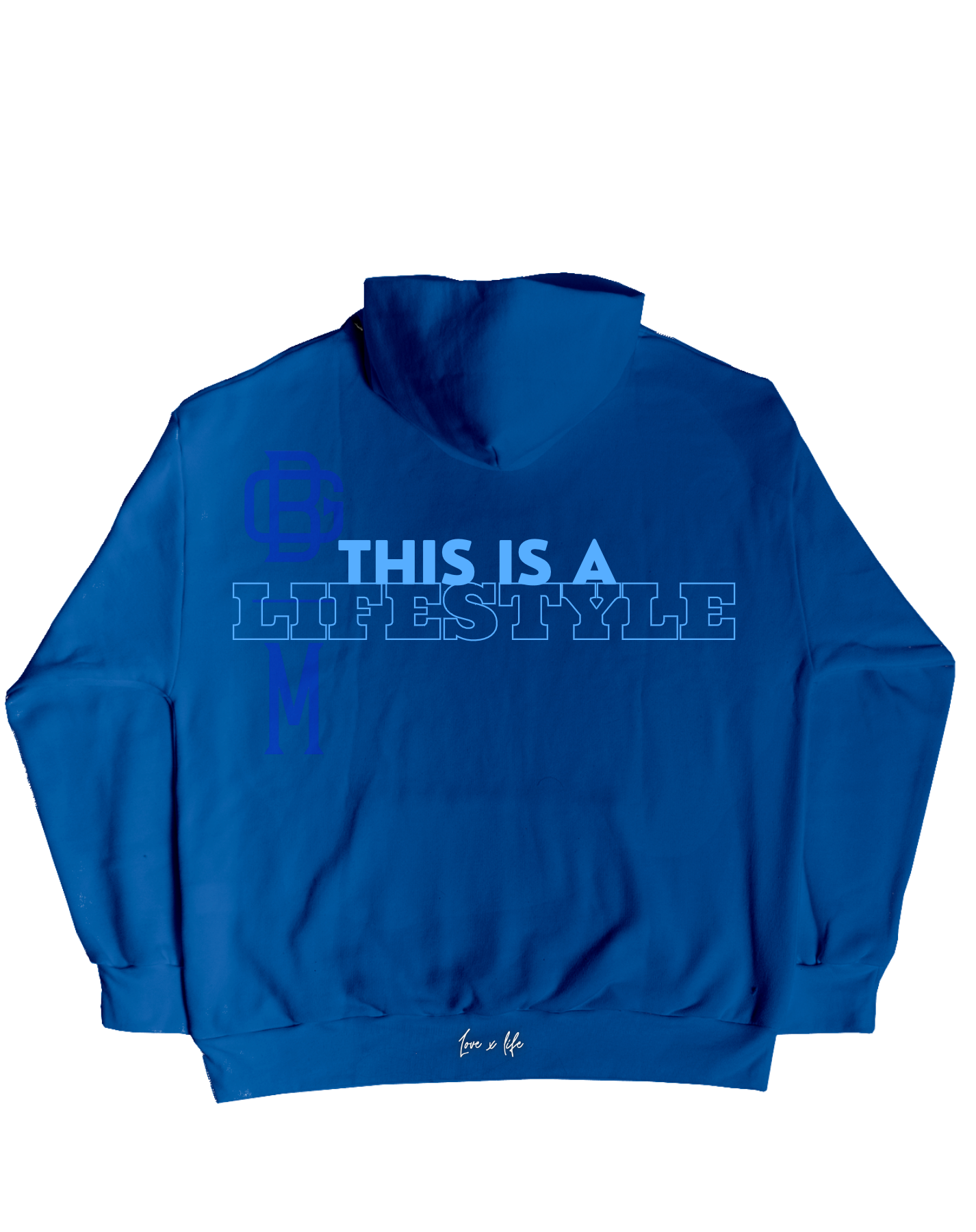 Blue Hoodie "This is A LifeStyle" Edition